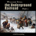 The Underground Railroad