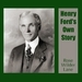 Henry Ford's Own Story