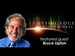 Bruce Lipton: The Frequency That is "You"
