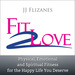 Fit 2 Love Podcast