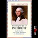 Inventing the Job of President
