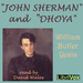 John Sherman and Dhoya