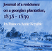 Journal of A Residence On A Georgian Plantation, 1838-1839