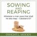 Sowing and Reaping