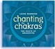 Chanting the Chakras