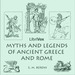 Myths and Legends of Ancient Greece and Rome