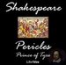 Pericles, Prince of Tyre