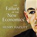 The Failure of the "New Economics"