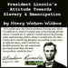 President Lincoln's Attitude Towards Slavery and Emancipation
