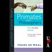 Primates and Philosophers