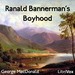 Ranald Bannerman's Boyhood