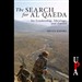 The Search for Al Qaeda