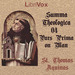 Summa Theologica: Volume 4, Pars Prima, On Man
