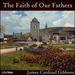 The Faith of Our Fathers