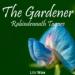 The Gardener