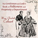 The Gentleman and Lady's Book of Politeness and Propriety of Deportment