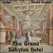 The Grand Babylon Hotel