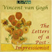 The Letters of a Post-Impressionist