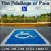 The Privilege of Pain