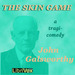 The Skin Game