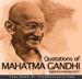 Quotations of Mahatma Gandhi