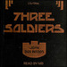 Three Soldiers