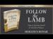Follow the Lamb