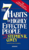 The 7 Habits of Highly Effective People