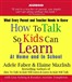 How to Talk So Kids Can Learn