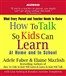 How to Talk So Kids Can Learn