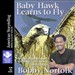 Baby Hawk Learns to Fly