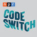 NPR: Code Switch Podcast