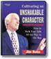 Cultivating an Unshakable Character