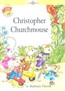 Christopher Churchmouse