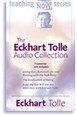 The Eckhart Tolle Audio Collection