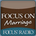 Focus on the Family: Focus on Marriage Podcast