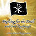 Fighting for the Faith Podcast