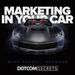 Marketing in Your Car Podcast
