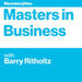 Masters in Business Podcast