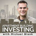 Apartment Building Investing Podcast