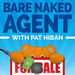 Bare Naked Agent Podcast