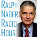 Ralph Nader Radio Hour Podcast