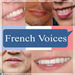 French Voices Podcast