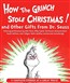 How the Grinch Stole Christmas