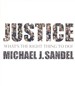 Justice: What's the Right Thing to Do?