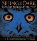 Seeing in the Dark