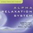 Alpha Relaxation System