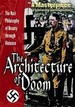 The Architecture of Doom