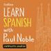 Learn Spanish with Paul Noble for Beginners - Complete Course