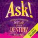 Ask!: The Bridge from Your Dreams to Your Destiny